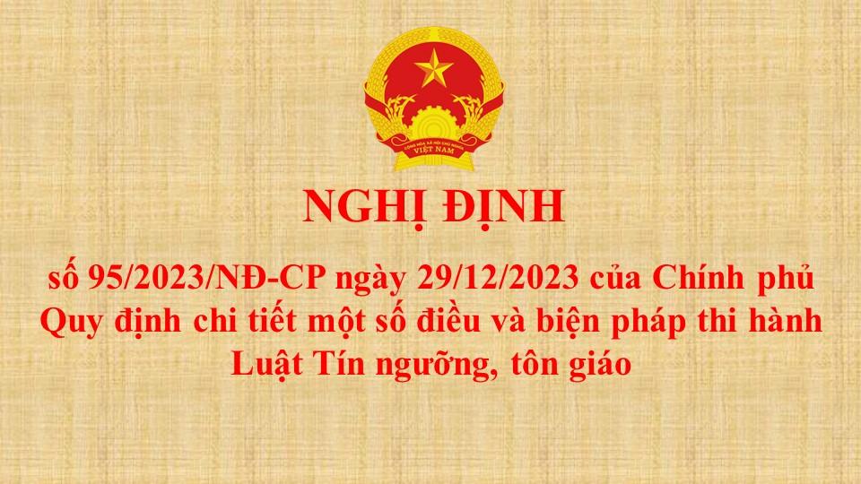 Nghị định số 95/2023/NĐ-CP có hiệu lực kể từ ngày 30/3/2024 và thay thế Nghị định số 162/2017/NĐ-CP...